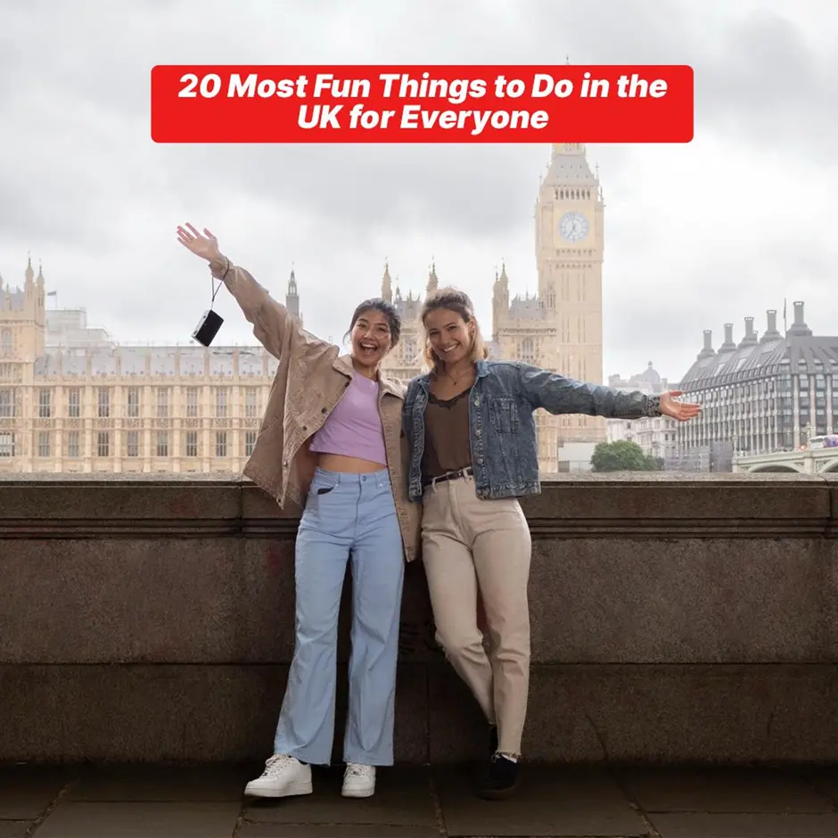 20 Most Fun Things to Do in the UK for Everyone