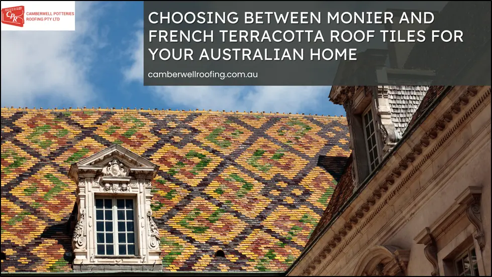 Choosing Between Monier and French Terracotta Roof Tiles for Your Australian Home